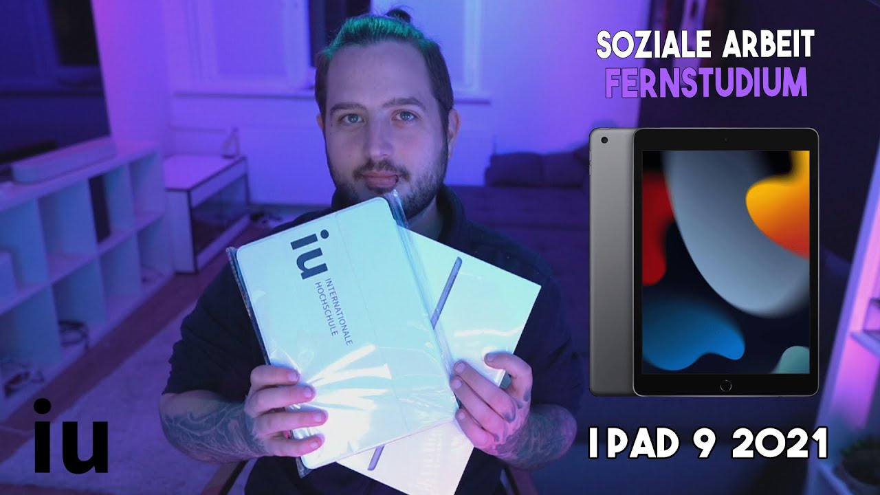 Soziale Arbeit im Fernstudium: Erfahrungsbericht + iPad 9 2021 Review | IU Internationale Hochschule